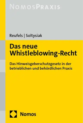 Reufels / Soltysiak |  Das neue Whistleblowing-Recht | Buch |  Sack Fachmedien