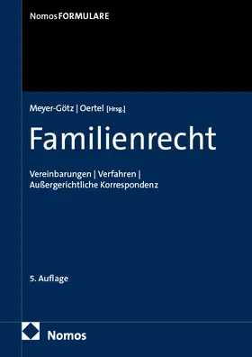 Meyer-Götz / Oertel |  Familienrecht | Buch |  Sack Fachmedien