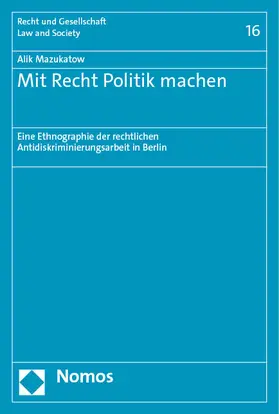 Mazukatow |  Mit Recht Politik machen | Buch |  Sack Fachmedien