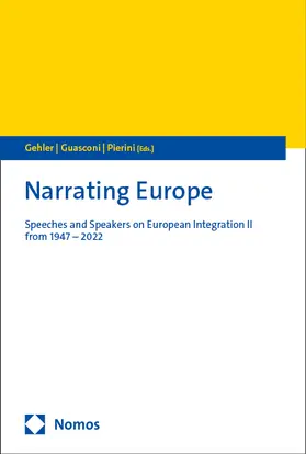 Gehler / Guasconi / Pierini |  Narrating Europe | Buch |  Sack Fachmedien