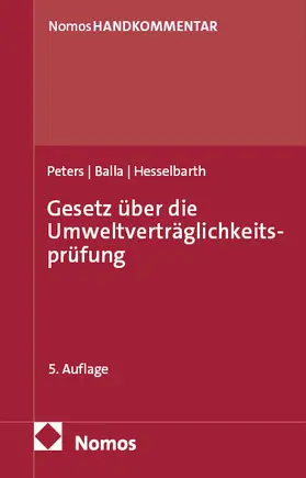 Peters / Balla / Hesselbarth |  Gesetz über die Umweltverträglichkeitsprüfung | Buch |  Sack Fachmedien