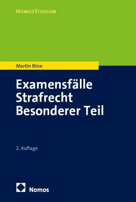 Böse |  Examensfälle Strafrecht Besonderer Teil | Buch |  Sack Fachmedien