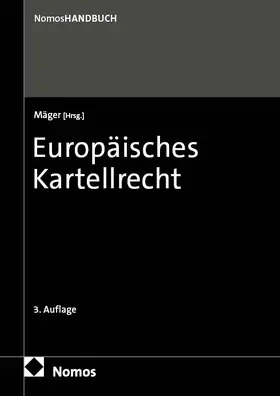 Mäger |  Europäisches Kartellrecht | Buch |  Sack Fachmedien