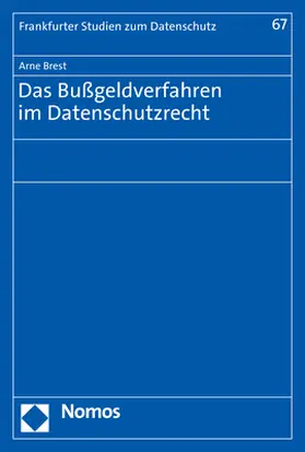 Brest |  Das Bußgeldverfahren im Datenschutzrecht | Buch |  Sack Fachmedien