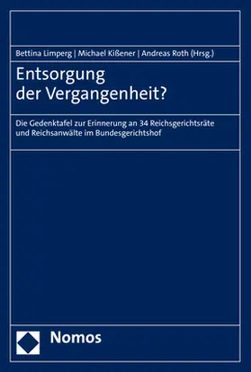 Limperg / Kißener / Roth |  Entsorgung der Vergangenheit? | Buch |  Sack Fachmedien