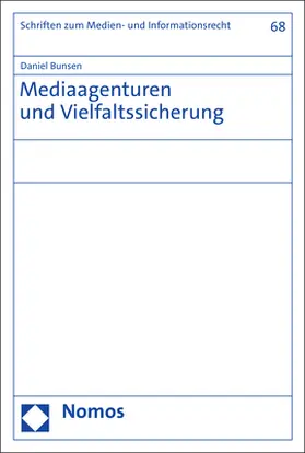 Bunsen |  Mediaagenturen und Vielfaltssicherung | Buch |  Sack Fachmedien