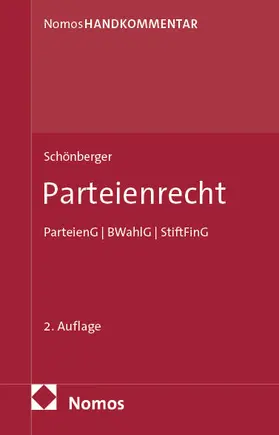 Schönberger |  Parteienrecht | Buch |  Sack Fachmedien