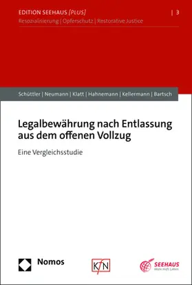 Schüttler / Neumann / Klatt |  Legalbewährung nach Entlassung aus dem offenen Vollzug | Buch |  Sack Fachmedien
