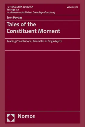 Paydas |  Tales of the Constituent Moment | Buch |  Sack Fachmedien