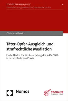 von Dewitz |  Täter-Opfer-Ausgleich und strafrechtliche Mediation | Buch |  Sack Fachmedien