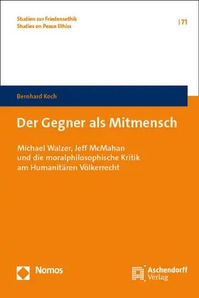 Koch |  Der Gegner als Mitmensch | Buch |  Sack Fachmedien