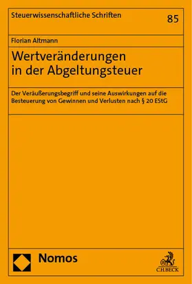 Altmann |  Wertveränderungen in der Abgeltungsteuer | Buch |  Sack Fachmedien