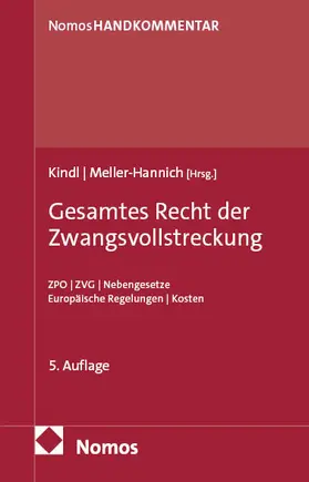 Kindl / Meller-Hannich |  Gesamtes Recht der Zwangsvollstreckung | Buch |  Sack Fachmedien