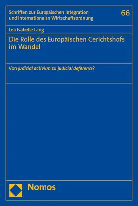 Lang |  Die Rolle des Europäischen Gerichtshofs im Wandel | Buch |  Sack Fachmedien