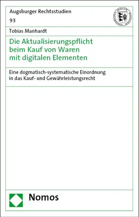 Manhardt |  Die Aktualisierungspflicht beim Kauf von Waren mit digitalen Elementen | Buch |  Sack Fachmedien