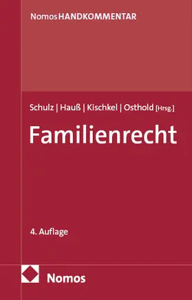 Schulz / Hauß / Kischkel |  Familienrecht | Buch |  Sack Fachmedien