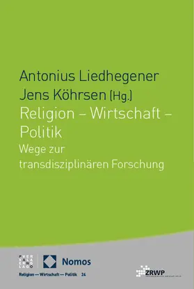 Liedhegener / Köhrsen |  Religion - Wirtschaft - Politik | Buch |  Sack Fachmedien