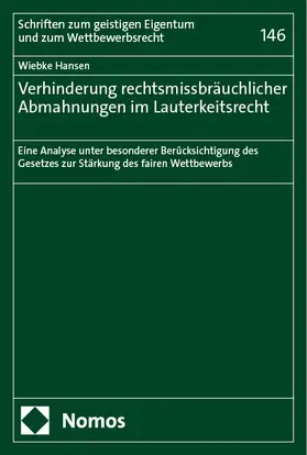 Hansen | Verhinderung rechtsmissbräuchlicher Abmahnungen im Lauterkeitsrecht | Buch | 978-3-7560-0890-2 | sack.de
