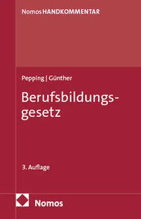Pepping / Günther |  Berufsbildungsgesetz | Buch |  Sack Fachmedien