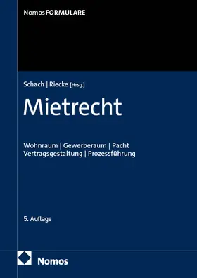Schach / Riecke |  Mietrecht | Buch |  Sack Fachmedien