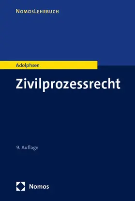 Adolphsen |  Zivilprozessrecht | Buch |  Sack Fachmedien