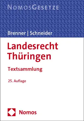 Brenner / Schneider |  Landesrecht Thüringen | Buch |  Sack Fachmedien