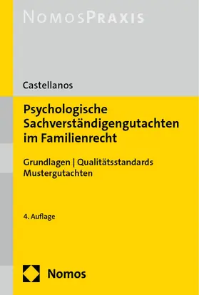 Castellanos | Psychologische Sachverständigengutachten im Familienrecht | Buch | 978-3-7560-1061-5 | sack.de