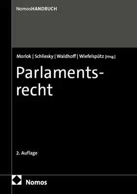 Morlok / Schliesky / Waldhoff |  Parlamentsrecht | Buch |  Sack Fachmedien