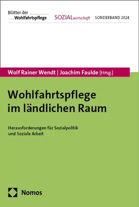 Wendt / Faulde |  Wohlfahrtspflege im ländlichen Raum | Buch |  Sack Fachmedien