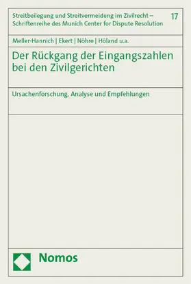 Ekert / Meller-Hannich / Nöhre |  Der Rückgang der Eingangszahlen bei den Zivilgerichten | Buch |  Sack Fachmedien
