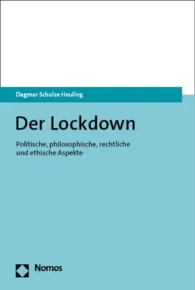 Schulze Heuling |  Der Lockdown | Buch |  Sack Fachmedien