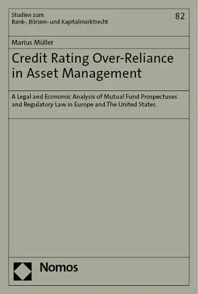 Müller |  Credit Rating Over-Reliance in Asset Management | Buch |  Sack Fachmedien