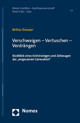 Kreuzer |  Verschweigen - Vertuschen - Verdrängen | Buch |  Sack Fachmedien