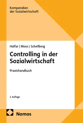 Halfar / Moos / Schellberg |  Controlling in der Sozialwirtschaft | Buch |  Sack Fachmedien