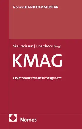 Skauradszun / Linardatos |  Kryptomärkteaufsichtsgesetz: KMAG | Buch |  Sack Fachmedien