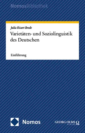 Ricart Brede |  Varietäten- und Soziolinguistik des Deutschen | Buch |  Sack Fachmedien