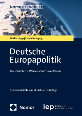 Jopp / Tekin |  Deutsche Europapolitik | Buch |  Sack Fachmedien