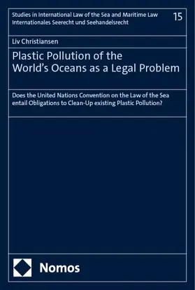 Christiansen |  Plastic Pollution of the World’s Oceans as a Legal Problem | Buch |  Sack Fachmedien