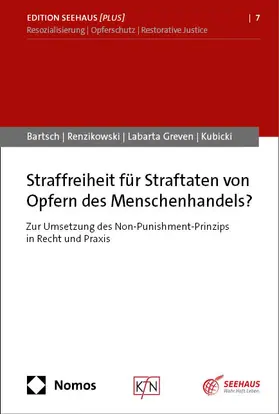 Bartsch / Renzikowski / Labarta Greven |  Straffreiheit für Straftaten von Opfern des Menschenhandels? | Buch |  Sack Fachmedien