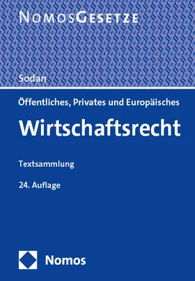 Sodan |  Öffentliches, Privates und Europäisches Wirtschaftsrecht | Buch |  Sack Fachmedien