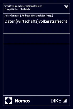 Geneuss / Werkmeister |  Daten(wirtschafts)völkerstrafrecht | Buch |  Sack Fachmedien