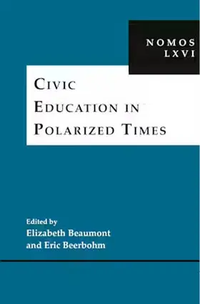 Beaumont / Beerbohm | Civic Education in Polarized Times | Buch | 978-3-7560-1893-2 | sack.de