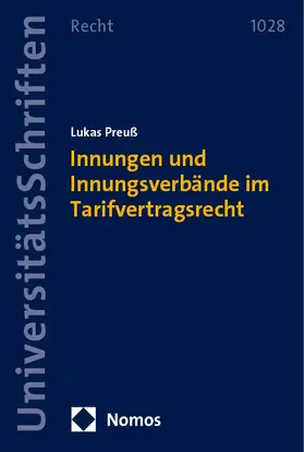 Preuß |  Innungen und Innungsverbände im Tarifvertragsrecht | Buch |  Sack Fachmedien