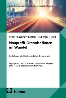 Vilain / Kirchhoff-Kestel / Heuberger |  Nonprofit-Organisationen im Wandel | Buch |  Sack Fachmedien