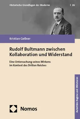 Geßner |  Rudolf Bultmann zwischen Kollaboration und Widerstand | Buch |  Sack Fachmedien