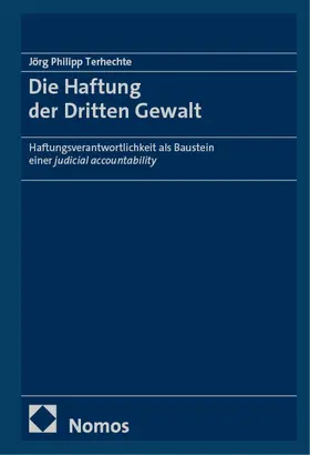 Terhechte |  Die Haftung der Dritten Gewalt | Buch |  Sack Fachmedien