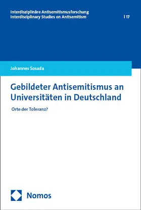 Sosada |  Gebildeter Antisemitismus an Universitäten in Deutschland | Buch |  Sack Fachmedien