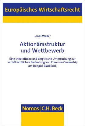 Weller |  Aktionärsstruktur und Wettbewerb | Buch |  Sack Fachmedien