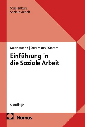 Mennemann / Dummann / Stamm |  Einführung in die Soziale Arbeit | Buch |  Sack Fachmedien