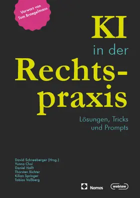 Schneeberger / Choi / Halft |  KI in der Rechtspraxis (Nomos) | Buch |  Sack Fachmedien